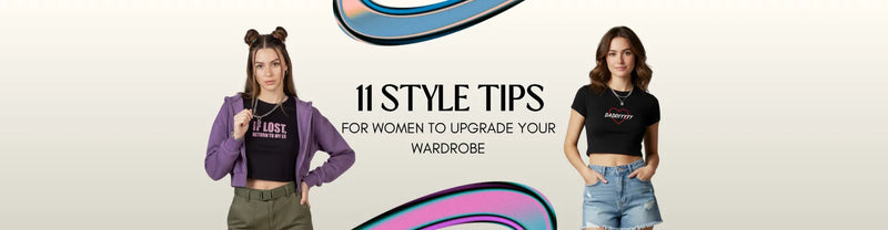 11 Style Tips For Women To Upgrade Your Wardrobe