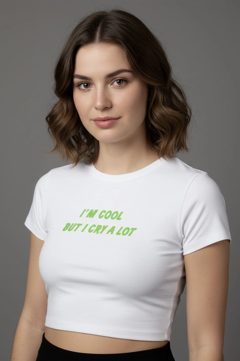 I'm Cool But I Cry a Lot Graphic Crop Top