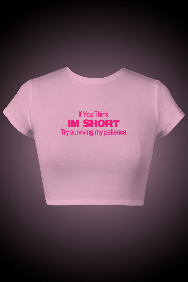 Pink I ain't Patient Graphic Crop Top