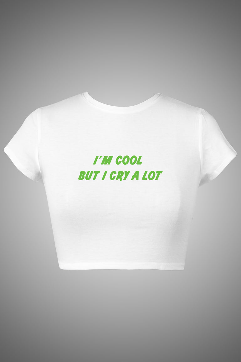 I Cry a Lot, Graphic Crop Top